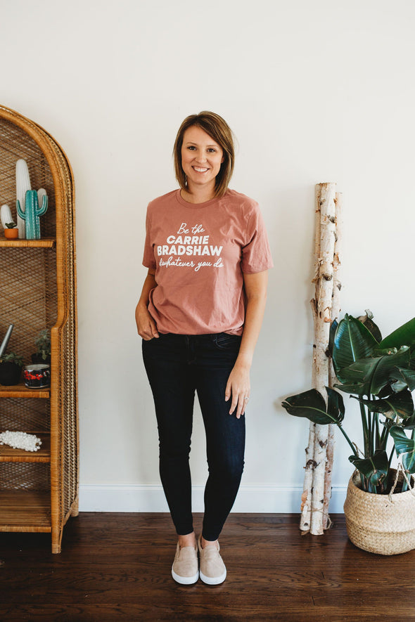 Be the Carrie Bradshaw of Whatever You Do Crew Neck Tee Mauve Heather